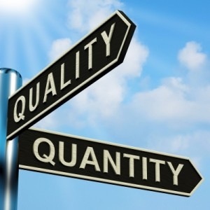 Qualität vs Quantität